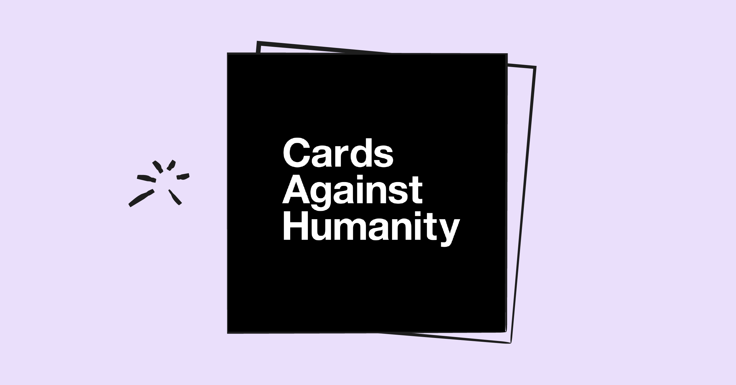 Cards Against Humanity